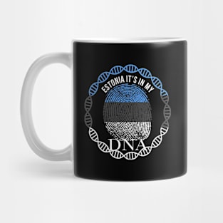 Estonia Its In My DNA - Gift for Estonian From Estonia Mug